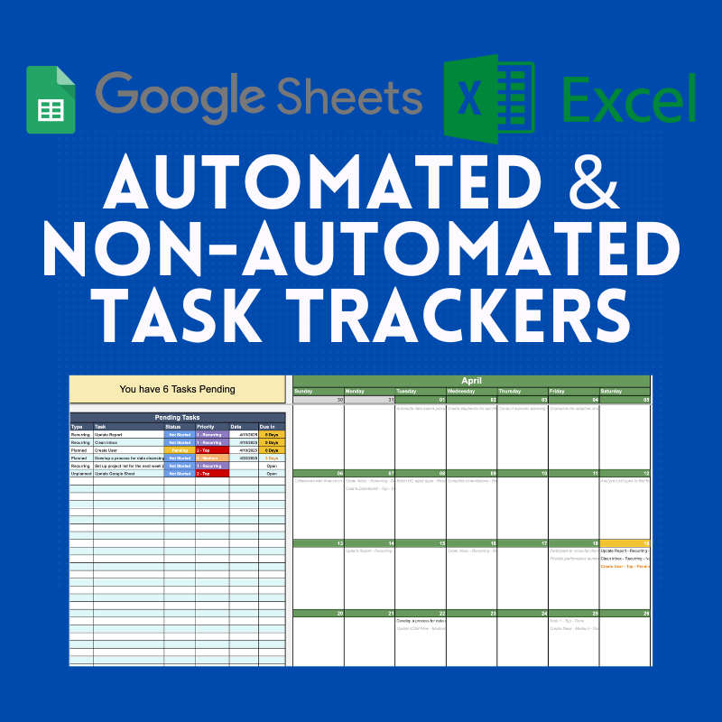 Automated & Non- Automated Task Trackers (Excel & Google Sheets)
