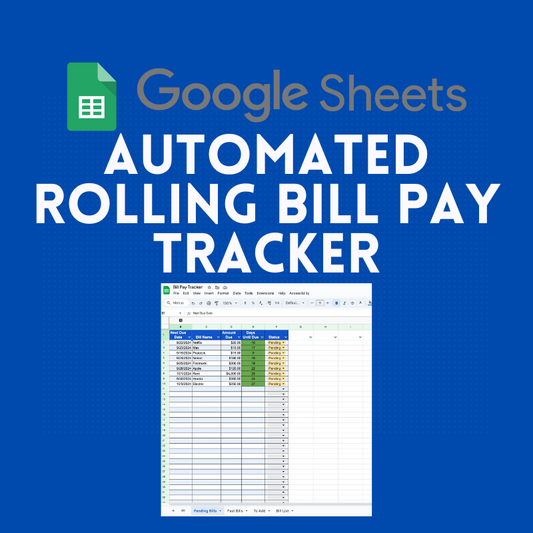 Automated Rolling Bill Pay Tracker (Google Sheets Only)